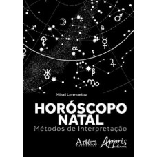 Horóscopo natal: métodos de interpretação