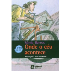 Onde o céu acontece Onde o céu acontece