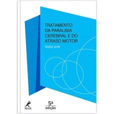Tratamento da paralisia cerebral e do atraso motor