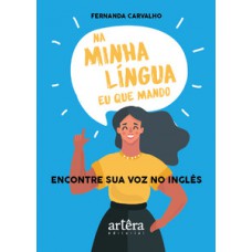 Na minha língua eu que mando