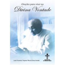 Orações para viver na Divina Vontade