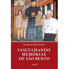 Vasculhando memórias de São Bento