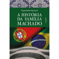 A história da família Machado