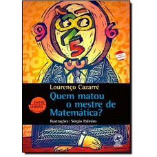 Quem matou o mestre de matemática?