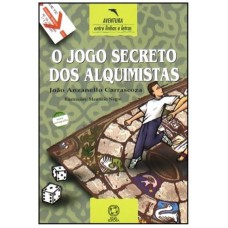 O jogo secreto dos alquimistas O jogo secreto dos alquimistas