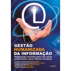 Gestão humanizada da informação