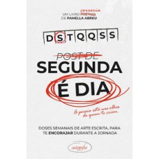 Segunda é dia