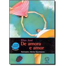 De amora e amor