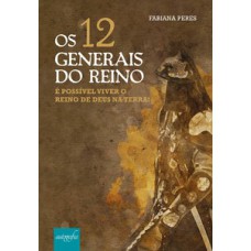 Os 12 generais do reino Os 12 generais do reino