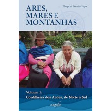 Ares, Mares e Montanhas