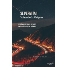 Se permita!! Voltando às origens