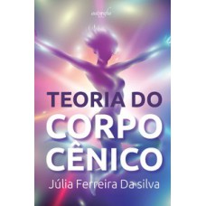 Teoria do corpo cênico