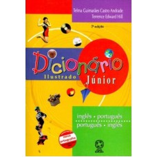 Dicionário ilustrado júnior inglês/português português/inglês - 1º Ano