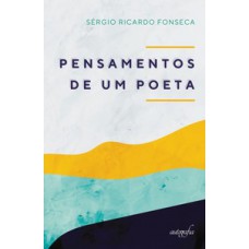 Pensamentos de um poeta Pensamentos de um poeta
