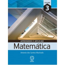 Aprender e aplicar matemática - Volume 3