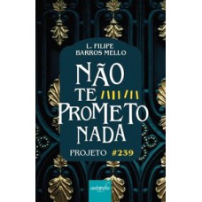 Não te prometo nada Não te prometo nada