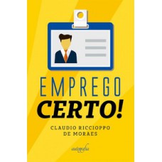 Emprego certo!