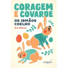 Coragem e covarde