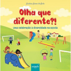 Olha que diferente?!