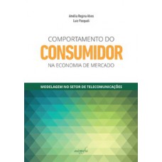 Comportamento do consumidor na economia de mercado