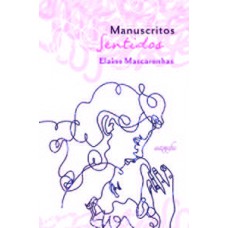 Manuscritos sentidos