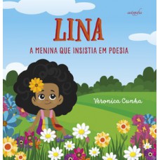 Lina, a menina que insistia em poesia