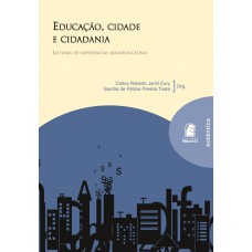 Educação, cidade e cidadania