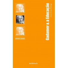 Gadamer & a Educação