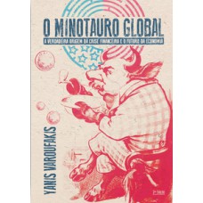 O minotauro global
