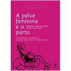 A pelve feminina e o parto