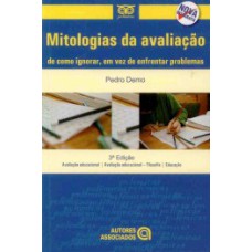 Mitologias da avaliação