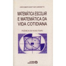 Matemática escolar e matématica da vida cotidiana