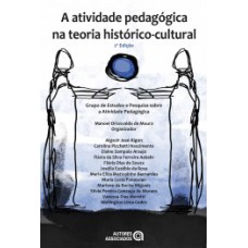 A atividade pedagógica na teoria histórico-crítica