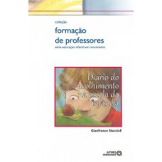 Diário do acolhimento na escola da infância