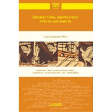 Educação física, esporte e lazer