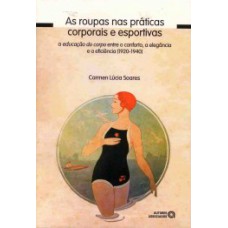 As roupas nas práticas corporais e esportivas