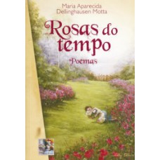Rosas do tempo