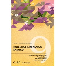 Escolhas (literárias) em jogo