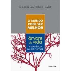 O mundo pode ser melhor - Árvore da vida