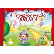 A transformação da bruxa
