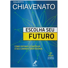 Escolha seu futuro