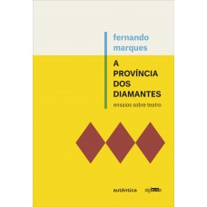 província dos diamantes, A