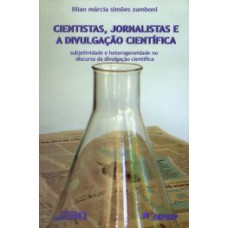 Cientistas, jornalistas e a divulgação científica