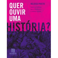 Quer Ouvir Uma História?