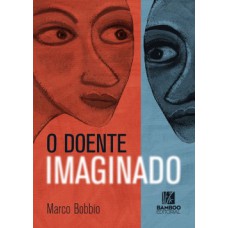 O Doente Imaginado