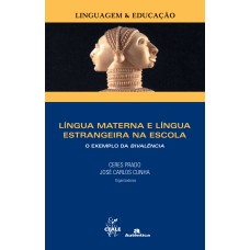 Língua materna e língua estrangeira na escola