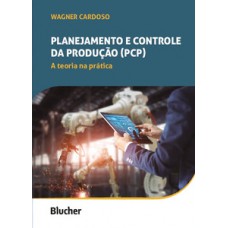 Planejamento e controle da produção (PCP)