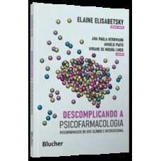 Descomplicando a psicofarmacologia