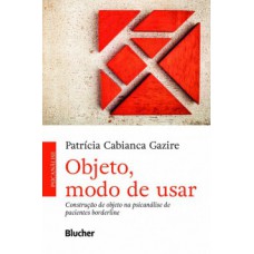 Objeto, modo de usar Objeto, modo de usar