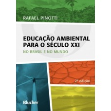 Educação ambiental para o século XXI